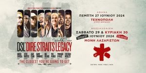 Σάββατο 29 & Κυριακή 30 Ιουνίου | Dire Straits Legacy