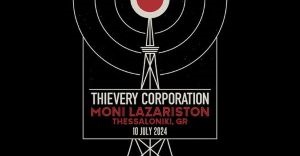 Τετάρτη 10 Ιουλίου | Thievery Corporation